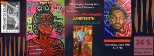 A colorful event banner features Juneteenth-themed artwork and artist Taurean Washington for a Juneteenth-Spotlight on June 19, 5–7 PM, at 34 S. Potomac Street, Hagerstown, hosted by the Washington County Arts Council.