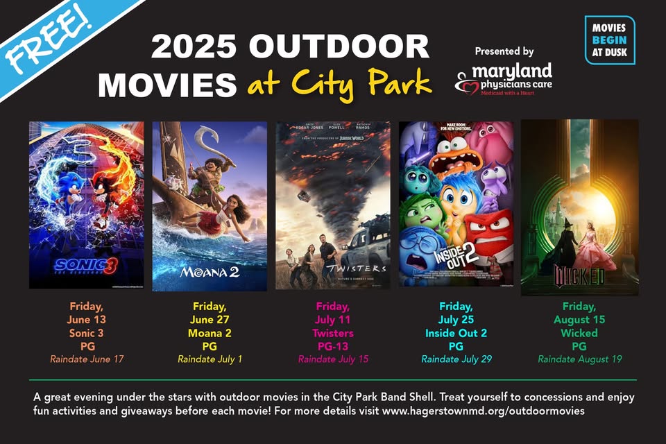 Outdoor movie event poster listing films: "Sonic 3," "Moana 2," "Twisters," "Inside Out 2," and "Wicked." Movies shown Fridays at dusk in City Park, June to August 2025. Free admission; presented by Maryland Physicians Care.