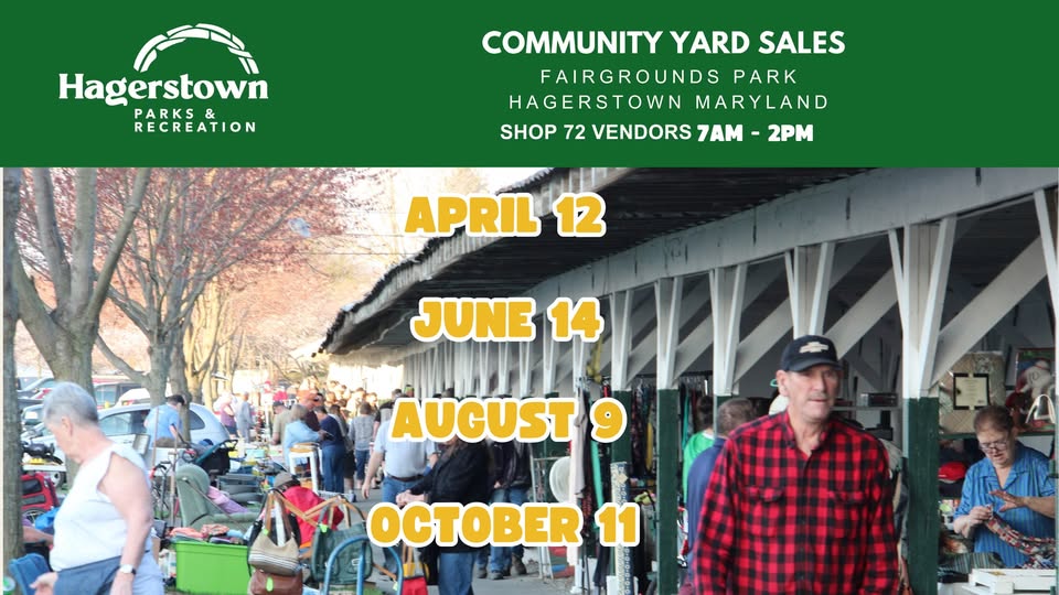 A busy outdoor yard sale with people shopping at tables, overlaid with text: "Community Yard Sales, Fairgrounds Park, Hagerstown Maryland, Shop 72 vendors 7am-2pm. April 12, June 14, August 9, October 11.
