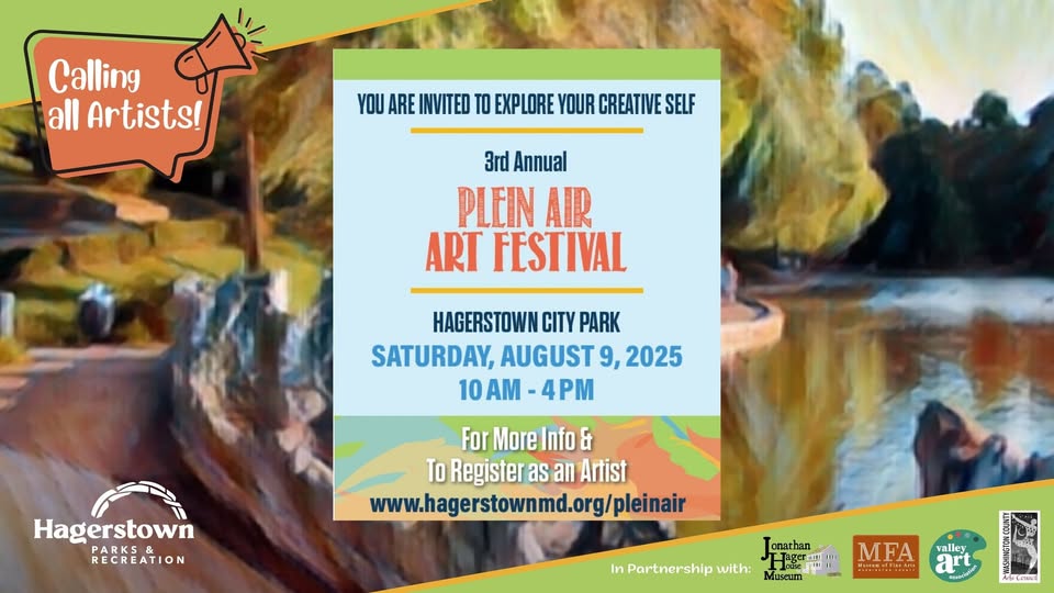Colorful digital flyer for the 3rd Annual Plein Air Art Festival at Hagerstown City Park on August 9, 2025, from 10AM to 4PM, inviting artists to register; background shows a painted riverside scene.