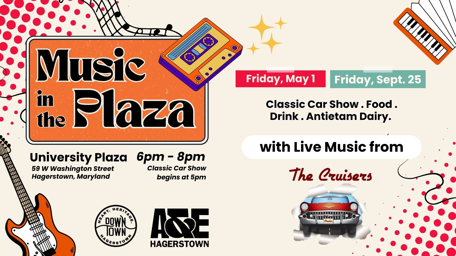 Colorful event flyer for “Music in the Plaza” at University Plaza, Hagerstown, with retro graphics, event dates May 1 and Sept 25, classic car show, food, and live music from The Cruisers.