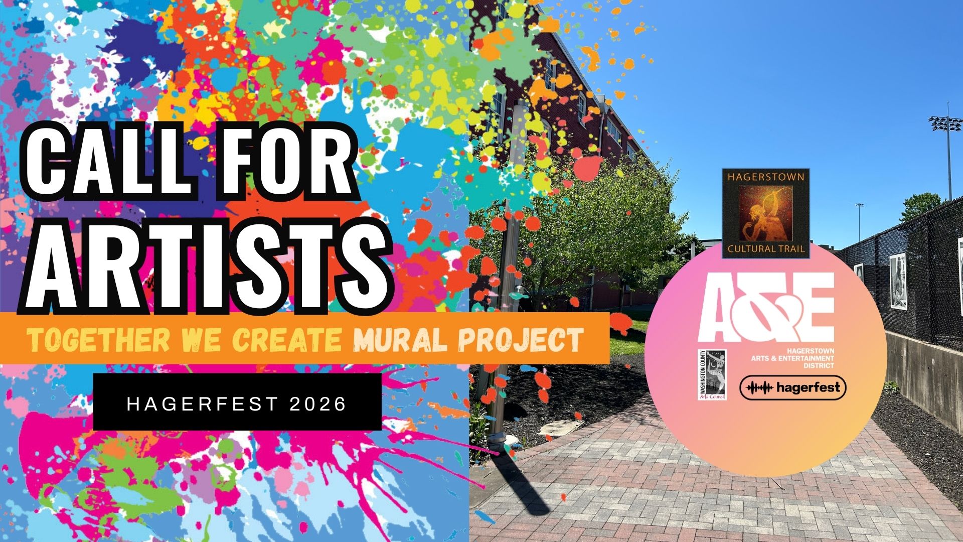 Colorful call for artists poster with paint splatters, reading “Together We Create Mural Project, Hagerfest 2026.” On the right, a walkway leads past a mural info sign under a bright blue sky, inviting all to create together.