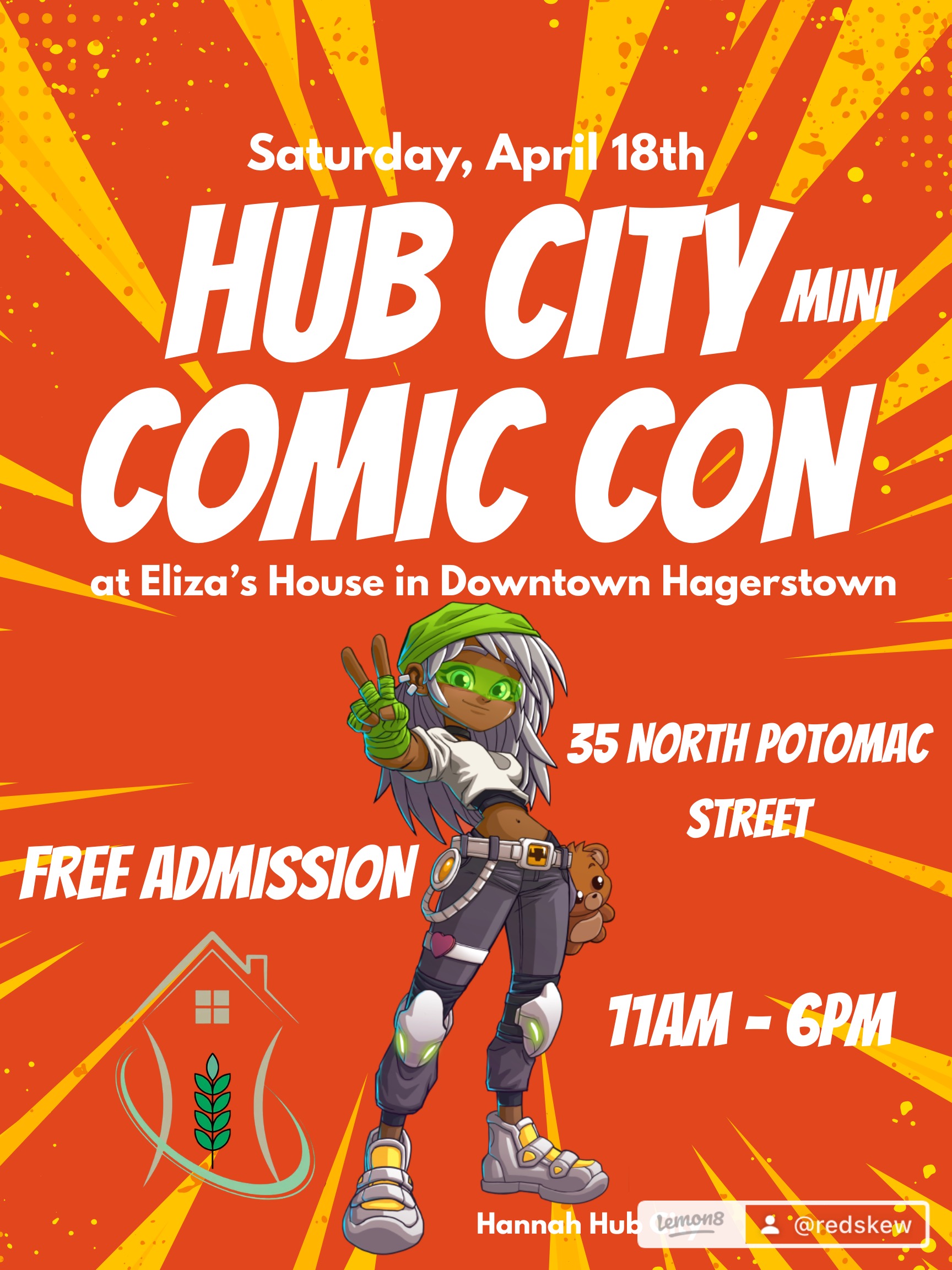 Comic Con event poster with an illustrated female ninja, event details in bold text, “Hub City Mini Comic Con,” date April 18th, Eliza’s House in Hagerstown, 11AM–6PM, free admission, orange starburst background.