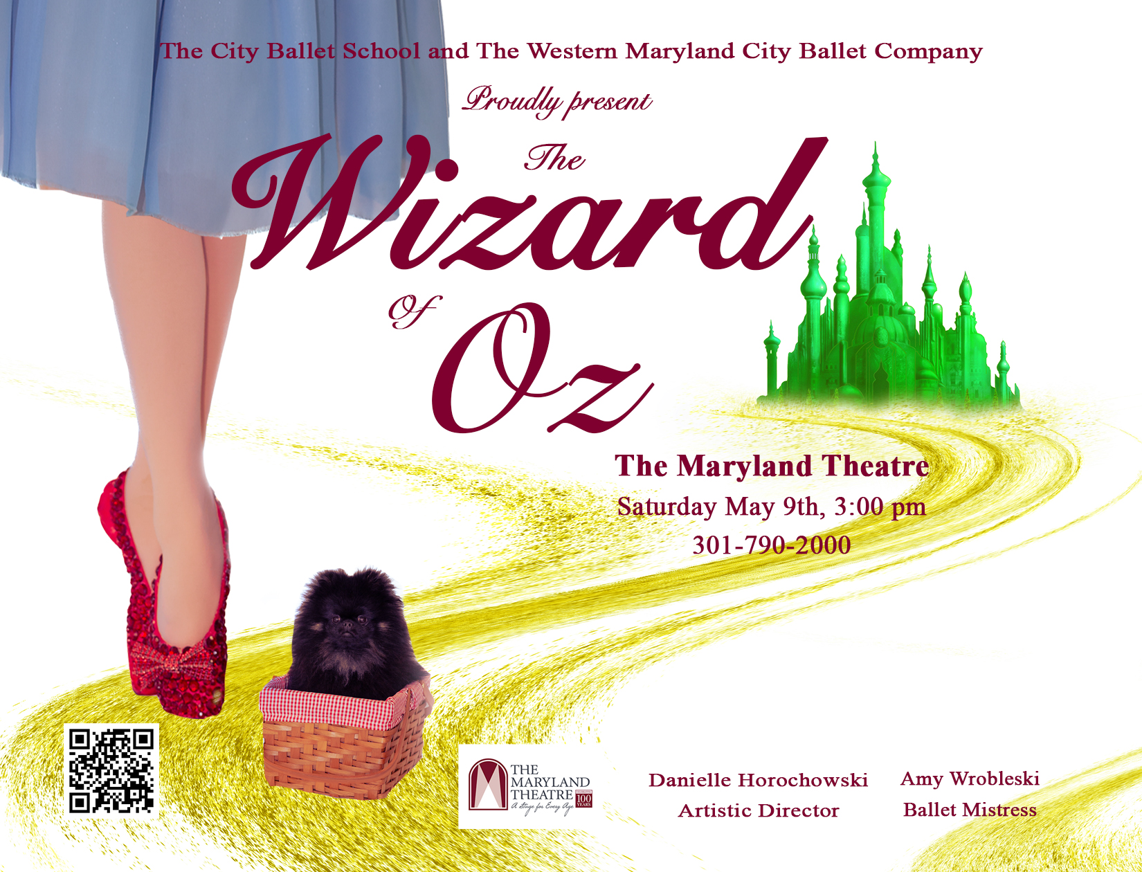A poster for "The Wizard of Oz" ballet shows a woman's legs in a blue dress and red shoes, a small black dog in a basket, a green castle, and event details for a show at The Maryland Theatre on May 9th at 3 pm.