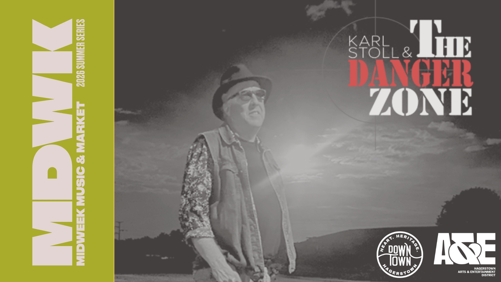 Poster for MIDWIK 2024 Summer Series featuring Karl Stoll & The Danger Zone. A man in hat and sunglasses stands outdoors. Event and sponsor logos are at the bottom right on a black and white background.