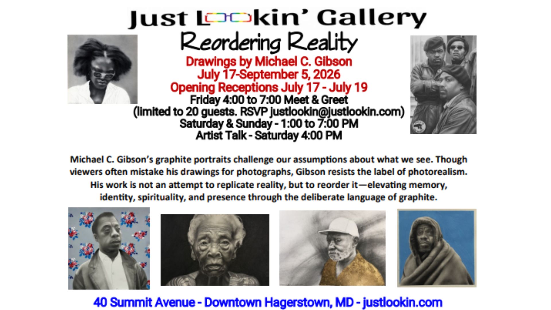 Event flyer for Just Lookin’ Gallery’s “Reordering Reality” exhibition by Michael C. Gibson showcases four realistic graphite portraits and event details, including dates, times, RSVP info, location, and exhibit description.