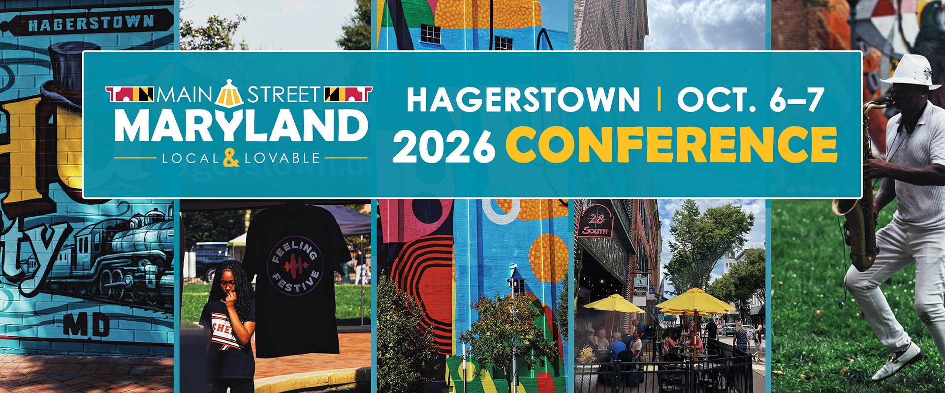 Collage of downtown scenes with murals, people dining, musicians, and the text: Main Street Maryland, Hagerstown, Oct. 6–7, 2026 Conference.