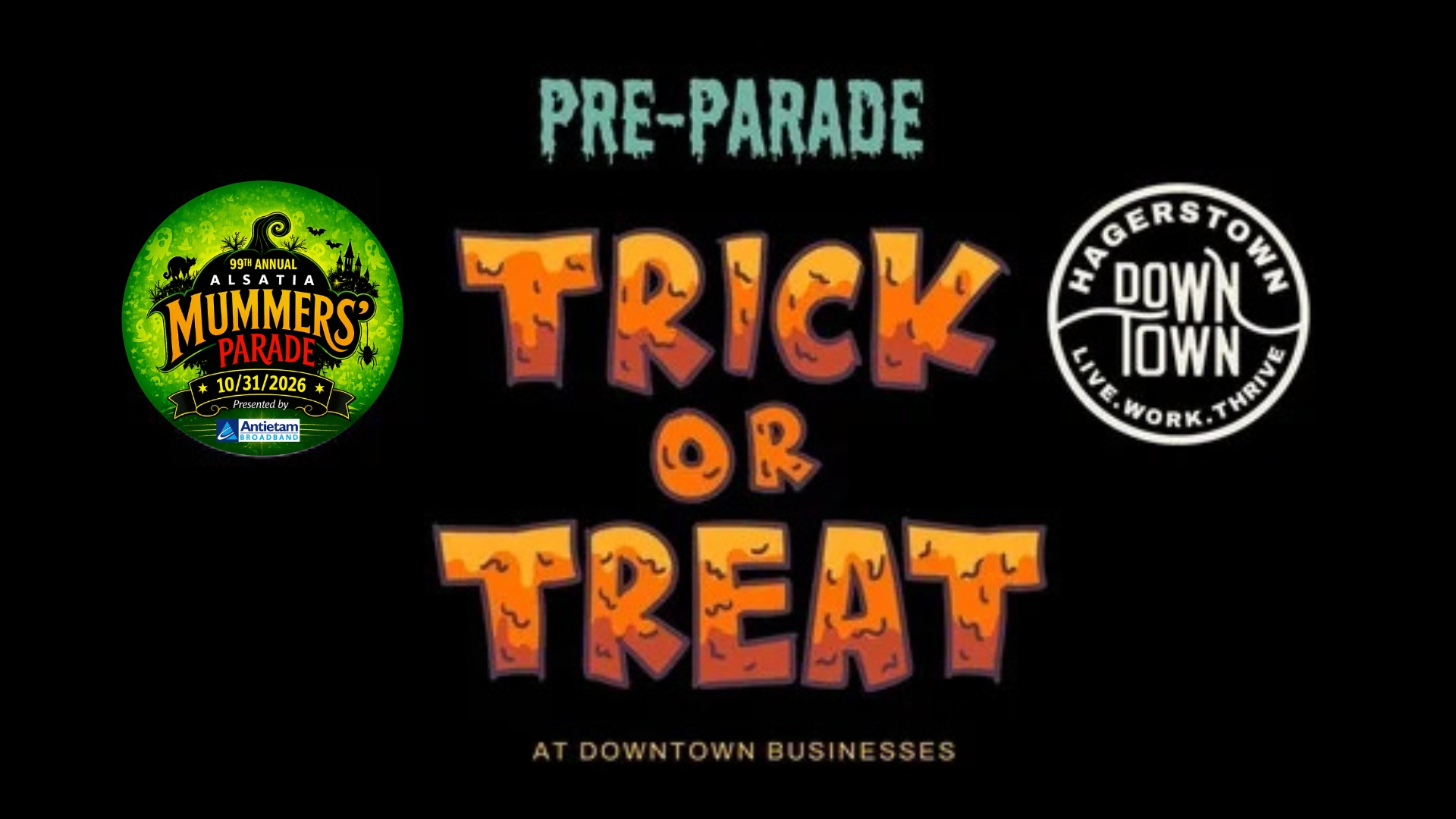 Colorful graphic for a “Pre-Parade Trick or Treat” event at downtown businesses, celebrating Halloween in Hagerstown, with logos for Alsatia Mummers Parade (October 31, 2025) and Hagerstown Downtown.