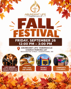 Fall Festival flyer with autumn leaves, event details for September 26 at Abundant Life Tabernacle, and images promoting live music, free food, bounce houses, and giveaways.