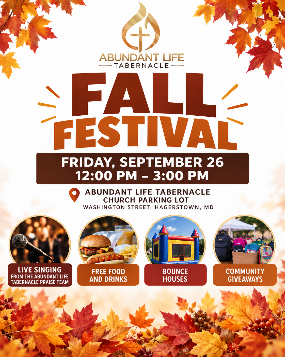 Fall Festival flyer with autumn leaves, event details for September 26 at Abundant Life Tabernacle, and images promoting live music, free food, bounce houses, and giveaways.