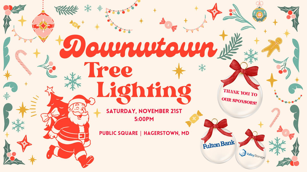 Event flyer for the Downtown Tree Lighting on Saturday, November 21st at 5:00 PM at Public Square in Hagerstown, MD, featuring Santa Claus and sponsor logos for Fulton Bank and Valley Storage.